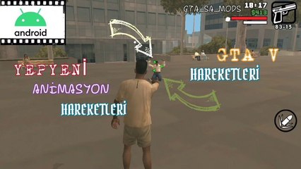 "GTA_SA" YEPYENİ GTA 5 ANİMASYON HAREKETLERİ !!! BU MOD HARİKA !!!animasyon