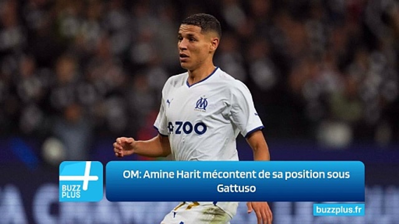 OM: Amine Harit mécontent de sa position sous Gattuso