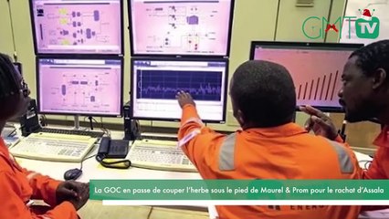[#Reportage] la GOC en passe de couper l’herbe sous le pied de Maurel & Prom pour le rachat d’Assala