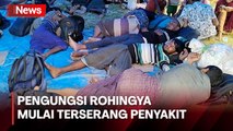 Ratusan Pengungsi Rohingya di Penampungan Mulai Terserang Penyakit