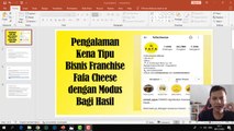PENGALAMAN KENA TIPU BISNIS FRANCHISE FAFA CHEESE - PENIPUAN FAFA CHEESE