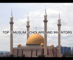 Top 5 Muslim Scholars and Inventors