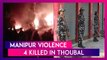 Manipur Violence: Four Killed In Thoubal On New Year’s Day; Curfew Imposed In 5 Districts