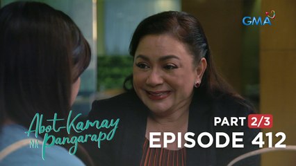 Abot Kamay Na Pangarap: Giselle’s chance to get to know her daughter! (Full Episode 412 - Part 2/3)