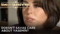 Doesn't Savaş care about Yasemin? | Love and Punishment - Episode 26