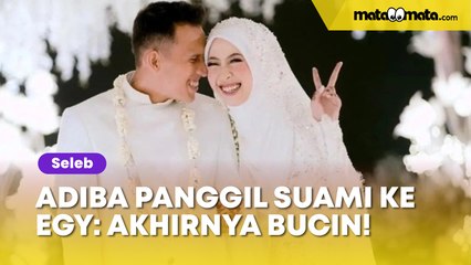 Mesranya Adiba Khanza Panggil Suami Ke Egy Maulana Vikri, Akhirnya Ketahuan Bucin!