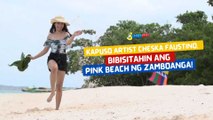 Kapuso artist Cheska Faustino, bibisitahin ang pink beach ng Zamboanga! | I Juander