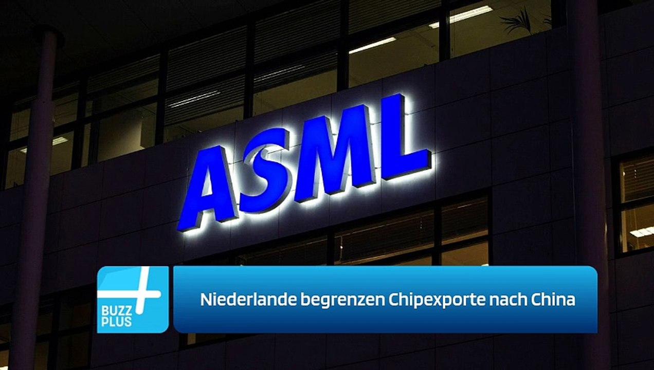 Niederlande begrenzen Chipexporte nach China