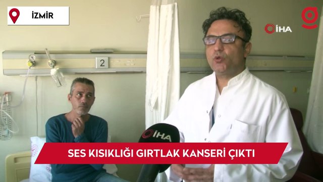 Ses kısıklığı gırtlak kanseri çıktı: Lazerle sağlığına kavuştu
