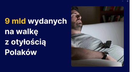 9 mld złotych wydanych na walkę z otyłością Polaków