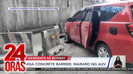 Mga concrete barrier, inararo ng AUV | 24 Oras