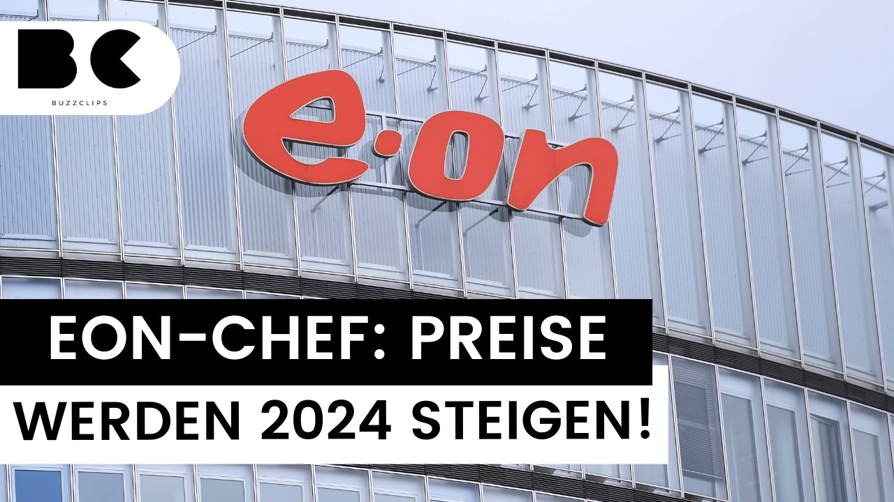 Eon-Chef kündigt Strom- und Gaspreiserhöhung für 2024 an