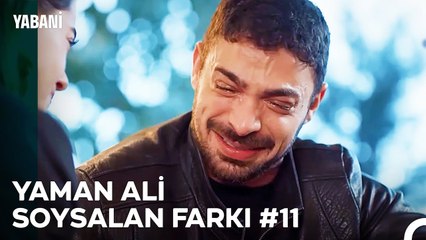 En Sevilen Yaman Sahneleri Part #11 - Yabani