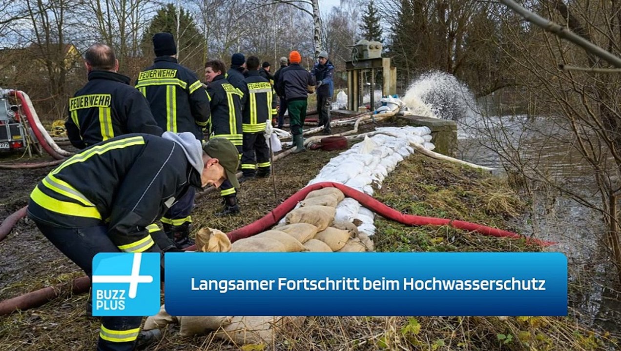 Langsamer Fortschritt beim Hochwasserschutz