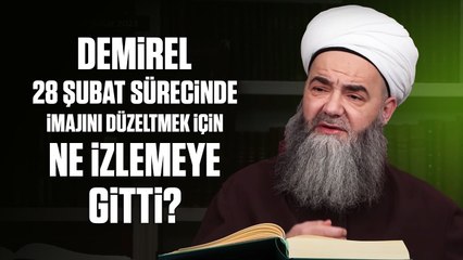 Demirel 28 Şubat Sürecinde İmajını Düzeltmek İçin Ne İzlemeye Gitti