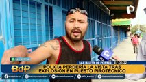 Explosión en mercado Sarita Colonia deja 12 heridos en SMP: un policía perdería la vista