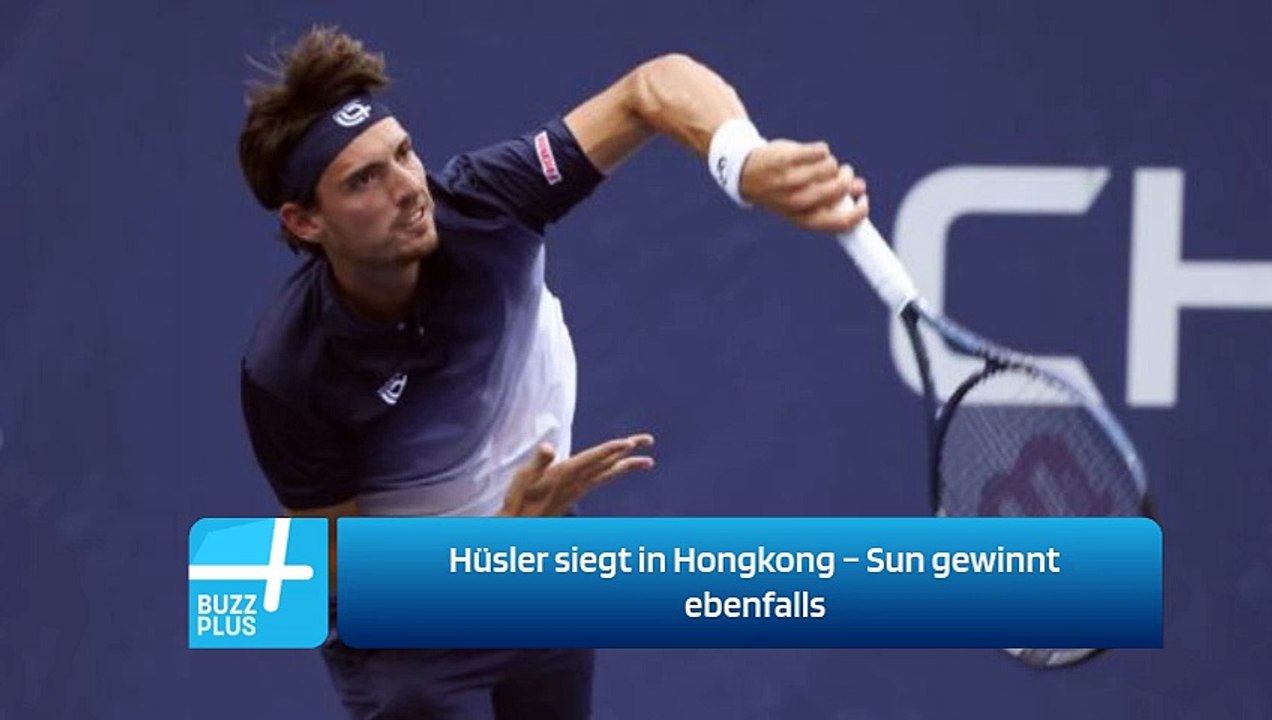 Hüsler siegt in Hongkong – Sun gewinnt ebenfalls