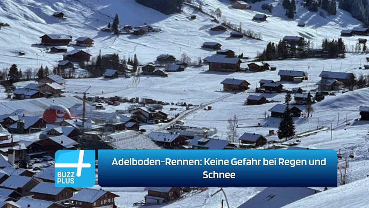 Adelboden-Rennen: Keine Gefahr bei Regen und Schnee
