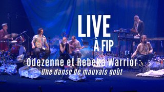 Live à FIP - Odezenne & Rebeka Warrior 