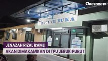 Jenazah Rizal Ramli Akan Dimakamkan di TPU Jeruk Purut Jaksel Besok