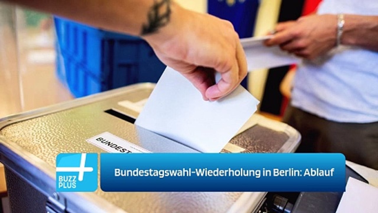 Bundestagswahl-Wiederholung in Berlin: Ablauf