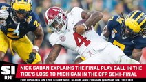 Nick Saban Explains Alabama's Final Play Call