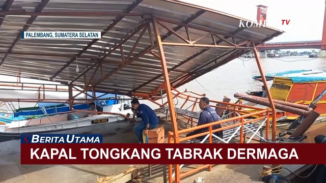 Detik-detik Kapal Tongkang Tabrak Dermaga di Palembang, Begini Kronologinya!