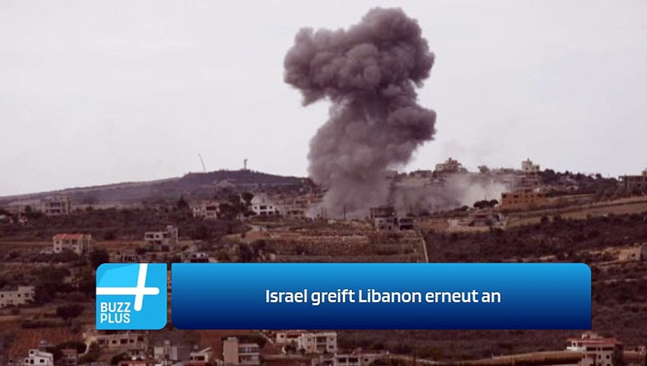 Israel greift Libanon erneut an