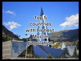 Top 5 most Muslim populated countries