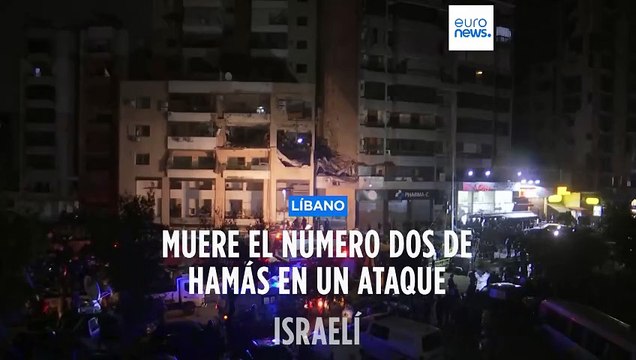 LÍBANO ISRAEL | Ataque israelí mata al líder de Hamás, Saleh al Arouri, cerca de Beirut