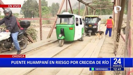 Chosica: Puente Huampaní en riesgo por crecida de Río
