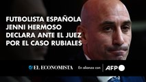 Futbolista española Jenni Hermoso declara ante el juez por el caso Rubiales