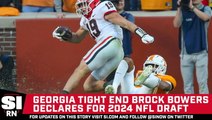Georgia TE Brock Bowers Declares For 2024 NFL Draft