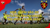 SPORT: Três atletas se apresentam para a próxima temporada e LEÃO oficializa mais duas contratações