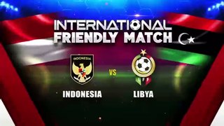Indonesia VS Libya - Highlights _ International Friendly Match