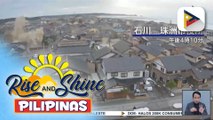 35 Pinoy na nakatira sa Ishikawa Prefecture, Japan, lumikas matapos tumama ang lindol