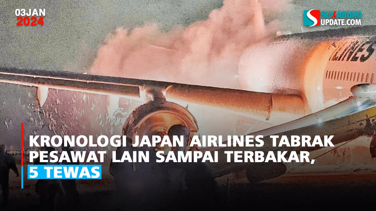 Kronologi Japan Airlines Tabrak Pesawat Lain sampai Terbakar, 5 Tewas