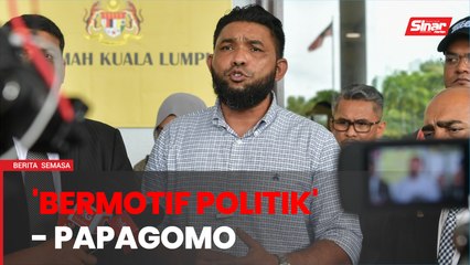 Pertuduhan bermotif politik, sekat kebebasan bersuara - Papagomo