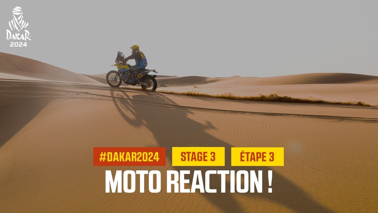 Moto reaction - Stage 3 - #Dakar2024