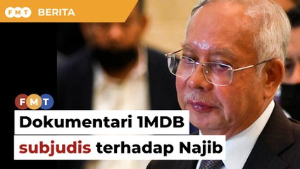 Dokumentari 1MDB di Netflix subjudis terhadap Najib, kata peguam
