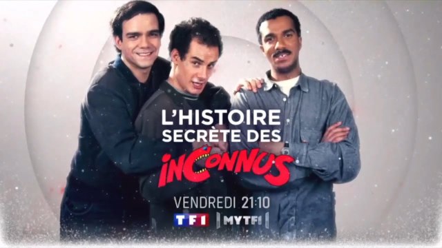 L'histoire secrète des Inconnus : Coup de coeur de Télé 7