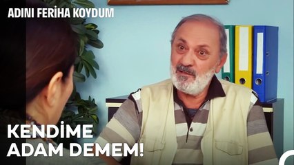 Zehra Daha Fazla Konuşma - Adını Feriha Koydum 30. Bölüm