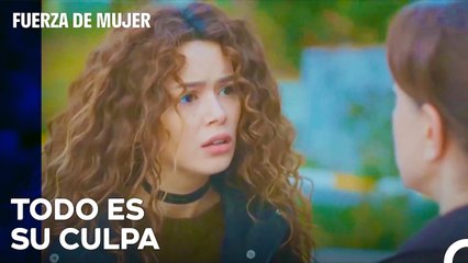 Bahar Encontró Un Detalle En El Teléfono De Sarp -  Fuerza De Mujer Capitulo 22