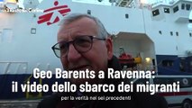 Geo Barents a Ravenna: il video dello sbarco dei migranti