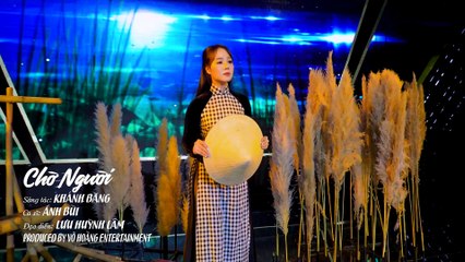 Chờ Người - Ánh Bùi ( Á Quân Thần Tượng Bolero 2018 )    4K MV Official