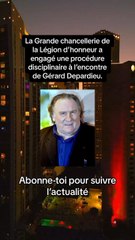 La Grande chancellerie de la Légion d’honneur a engagé une procédure disciplinaire à l’encontre de Gérard Depardieu.