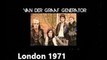 Van Der Graaf Generator - bootleg Live in London, UK, 1971