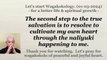 The second step to the true salvation is to resolve to cultivate my own heart through the naliyuki happening to me. 01-03-2024