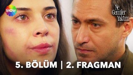 Ne Gemiler Yaktım 5. Bölüm 2. Fragmanı | "Senden boşanıyorum!"