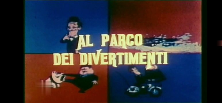 Stanlio & Ollio - Al Parco Dei Divertimenti [ITA]